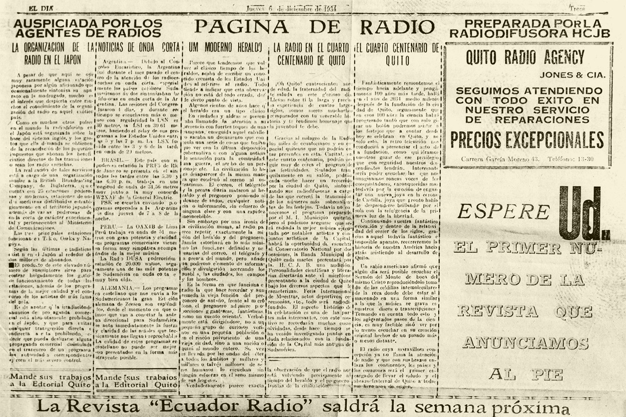 1934 - Clarence Jones ran a newspaper article and advertisement promoting radio, HCJB, the Quito Radio Agency, and the launch of his Ecuador Radio magazine,